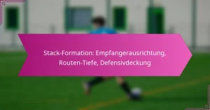 Stack-Formation: Empfangerausrichtung, Routen-Tiefe, Defensivdeckung